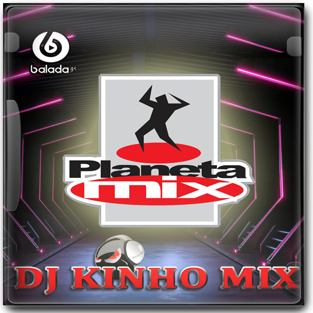 CD Mix 2022 DJ Kinho Mix Balada G4