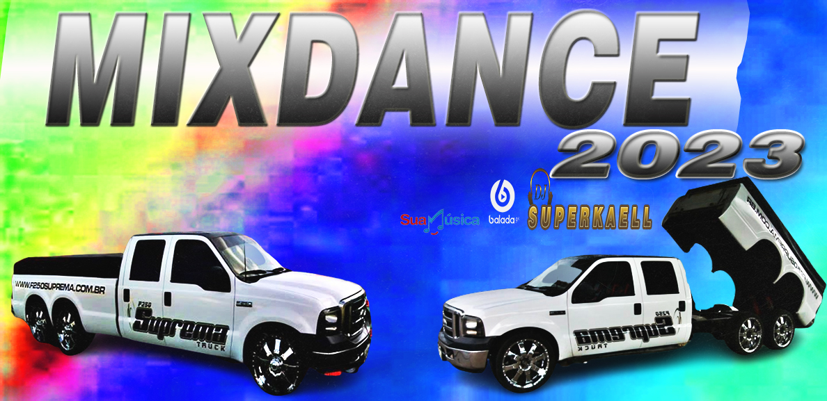 MIX DANCE 2023 BY DJ SUPER KAELL Balada G4