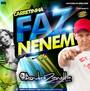 CD CARRETINHA FAZ NENEM DJ ANDRE ZANELLA