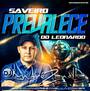 CD SAVEIRO PREVALECE 2017 DJ ANDRE ZANELLA