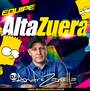 CD EQUIPE ALTA ZUERA DJ ANDRE ZANELLA