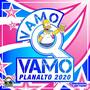 BLOCO VAMO Q VAMO PLANALTO SP 2020