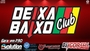 CD DEIXA BAIXO CLUB BY DJ IGOR FELL