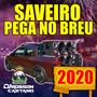 SAVEIRO PEGA NO BREU 2020