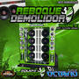 REBOQUE DEMOLIDOR VOLUME 2