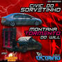 CIVIC DO SORVETINHO E MONTANA DO WILL