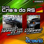 EQUIPE CRIAS DO RS VOLUME 1 - DJ OCTAVIO