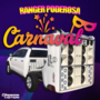 RANGER PODEROSA ESPECIAL CARNAVAL