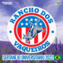 RANCHO DOS VAQUEIROS - SERTANEJO 2022