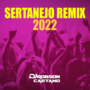 SERTANEJO REMIX 2022