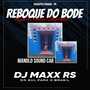 REBOQUE DO BODE VOL 1