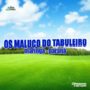 OS MALUCO DO TABULEIRO