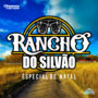 RANCHO DO SILVAO ESPECIAL DE NATAL