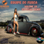 Equipe Do Fusca Volume 04 Especial Remix