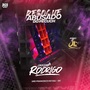 REBOQUE ABUSADO DO PECUCH - DJ RODRIGO