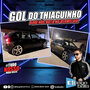 Gol do Thiaguinho DJ Iago Bala