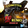 Comitiva Os 100 Rumo Volume 2