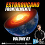 Estoroucano Frontalmente Volume 07