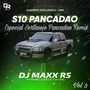 S10 PANCADAO ESPECIAL SERTANEJO VOL 3