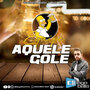 Equipe Aquele Gole Parte 2 Dj Iago Bala