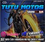 TUTU MOTOS