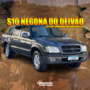 S10 NEGONA DO DEIVAO