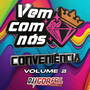 Vem com Nos Conveniencia Volume 2