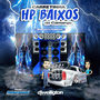 CARRETINHA HP BAIXOS - DJ WELLIGTON