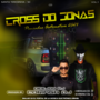 CD CROSS DO JONAS  VL1 PANCADAO 2024