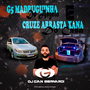 CD G5 Madruguinha  e Cruze arrasta xana