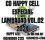 CD HAPPY CELL ESPECIAL  LAMBADAO VOL02