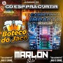 CD BOTECO DO JACO E CARRETINHA IMPACTO