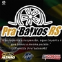 Cd Pra Baixos RS By Dj Igor Fell