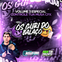 Os Guri Do Balaco Volume 3