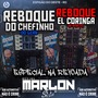 CD REBOKE EL CORINGA E REBOKE DO CHEFINH