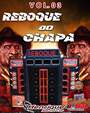 REBOQUE DO CHAPA VOL.03 DJ NEY CBA