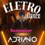 CD ELETRO DANCE REMEMBER TOP MIX