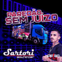 PAREDAO SEM JUIZO  by Sem Juizo Fest Car