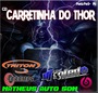 CARRETINHA DO THOR - MATHEUS AUTO SOM