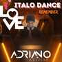 CD I LOVE ITALO DANCE REMEMBER