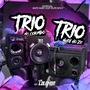 CD TRIO DO COLOMBO E TRIO HARD DO ZE