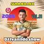 SUMMER MIX  DJ IVANILDO SHOW VOL.01 2025