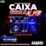 CD CAIXA TERRORISTA DO ALMIR DJ GABRIEL