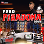 CD F-250 PIRADONA  -  2025 BY DJFELIPE