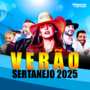 VERAO SERTANEJO AS MAIS TOCADAS 2025